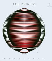 Lee Konitz - Parallels (CD)