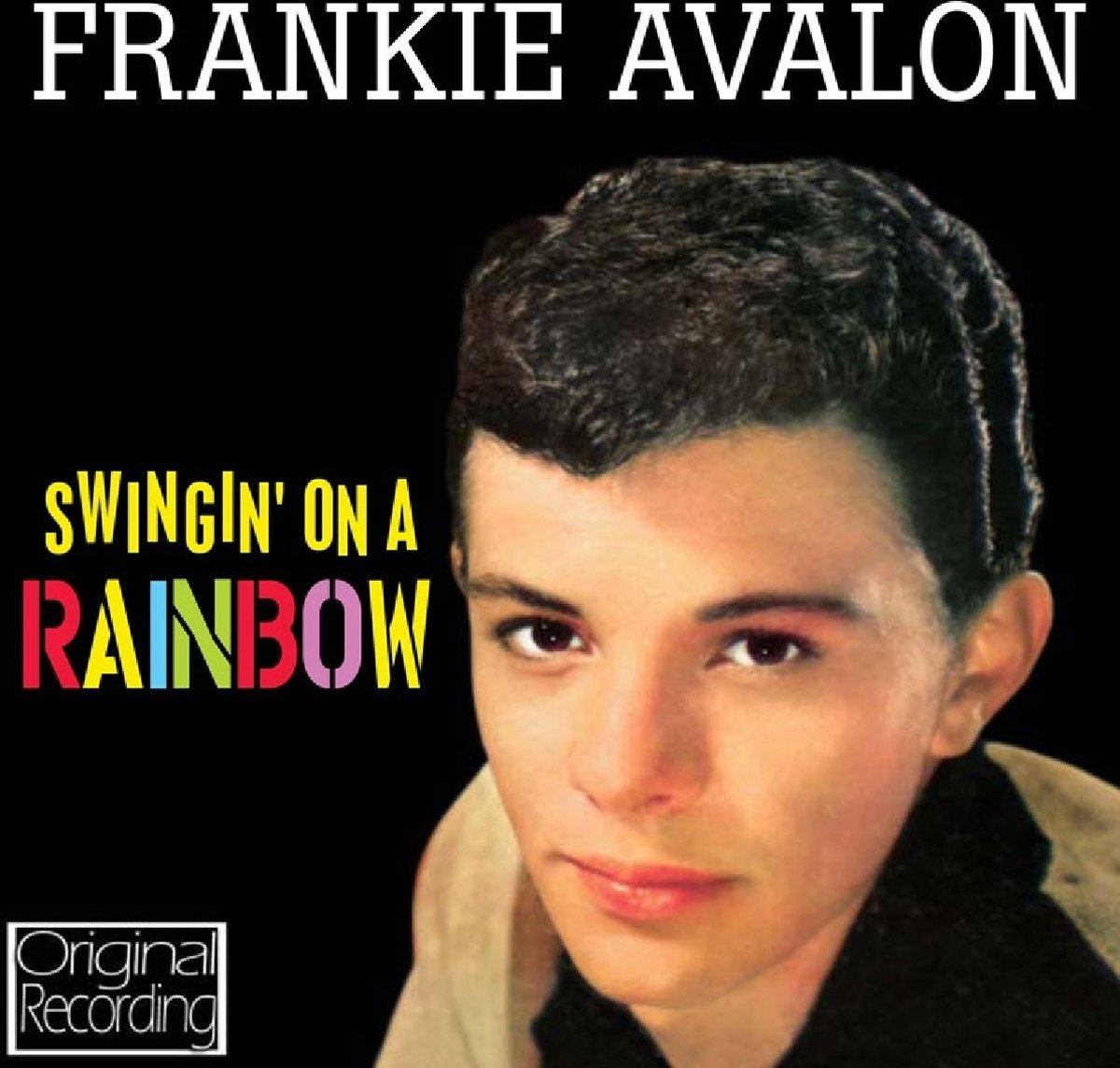 Frankie Avalon - Swingin' On A Rainbow (CD)