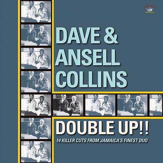 Albumhoes met tekst DAVE & ANSELL COLLINS DOUBLE UP!! 14 KILLER CUTS FROM JAMAICA'S FINEST DUO en foto's van Dave & Ansel Collins.
