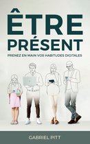 Être Présent