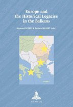 Europe plurielle/Multiple Europes- Europe and the Historical Legacies in the Balkans