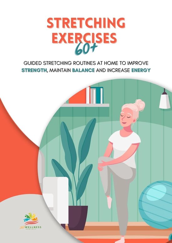 Stretching Exercises 60+: Guided Stretching Routines at Home to Improve ...