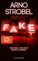 Fake – Wer soll dir jetzt noch glauben?