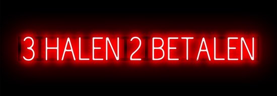 3 HALEN 2 BETALEN - Reclamebord Neon LED bord verlichting - SpellBrite - 146,3 x 16 cm rood - 6 Dimstanden - 8 Lichtanimaties
