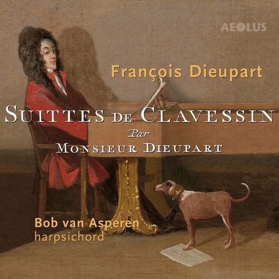 Bob Van Asperen Dieupart Suittes De Clavessin CD Bob Van