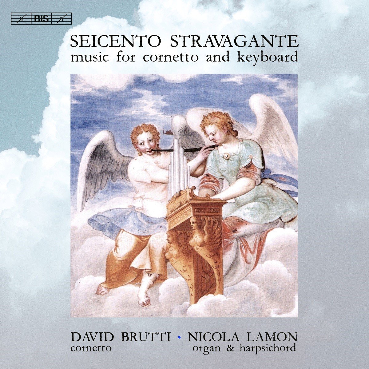 Seicento Stravagante, David Brutti, Nicola Lamon - Music For Cornetto And Keyboard (SACD)