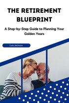 The Retirement Blueprint