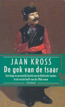 De gek van de tsaar - Jaan Kross