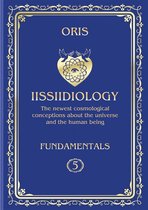 «Iissiidiology» 5 - Volume 5. Iissiidiology Fundamentals. «Basic creative possibilities of the realization of lluuvvumic Creators in mixtum NUU-VVU Forms»