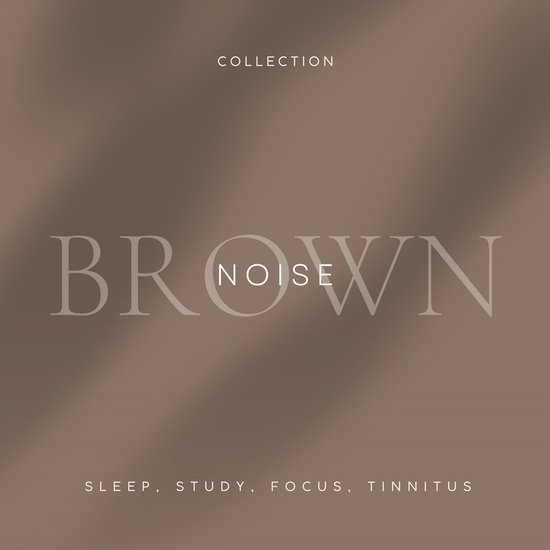 Brown Noise - Sleep, Study, Focus, Tinnitus - cover