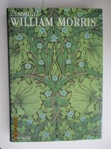 Essential William Morris