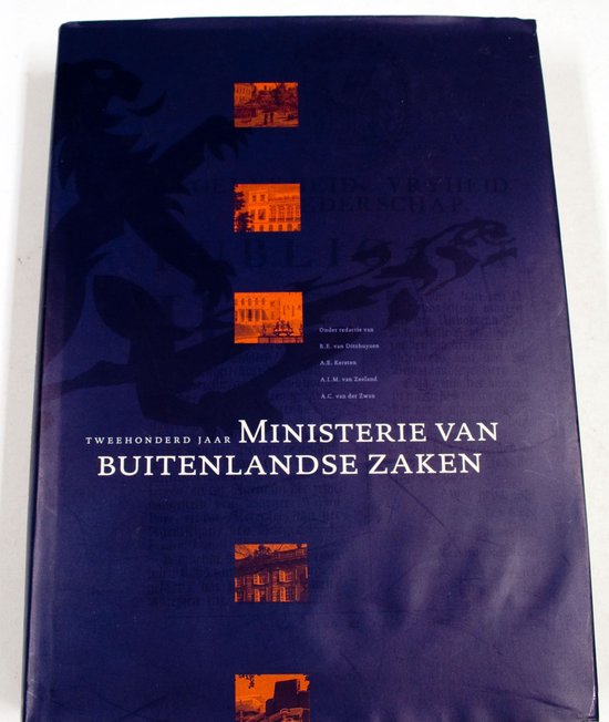 9789012085861 - Tweehonderd jaar Ministerie van Buitenlandse Zaken