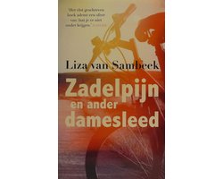Zadelpijn en ander damesleed - Liza van Sambeek