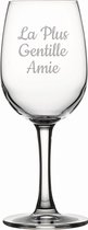Witte wijnglas gegraveerd - 26cl - La Plus Gentille Amie