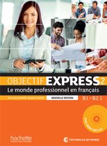 Objectif Express - nouvelle édition 2 livre de l'élève + DVD