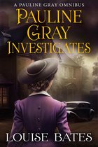 Pauline Gray Investigates