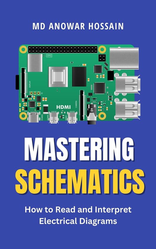Mastering Schematics: How to Read and Interpret Electrical Diagrams