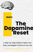 The Dopamine Reset