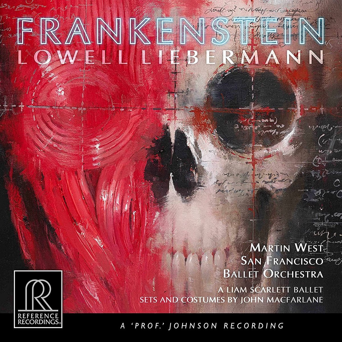 San Francisco Ballet Orchestra, Martin West - Lowell Liebermann: Frankenstein (2 CD)
