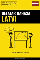 Belajar Bahasa Latvi - Cepat / Mudah / Efisien