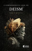 A Comprehensive Look on Deism