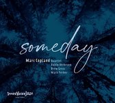 Marc Copland, Robin Verheyen, Drew Gress, Mark Ferber - Someday (CD)