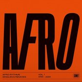 Various Artists - Afro Rhythms, Vol. 1, Single & Remixes 1999-2001 (LP)