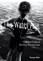 The Water Age 3 - The Water Age Children's Art & Writing Workshops
