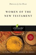 LifeGuide Bible Studies - Women of the New Testament