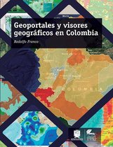 Tierra y Vida - Geoportales y visores geográficos en Colombia