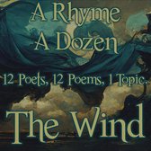 Rhyme A Dozen ― The Wind, A
