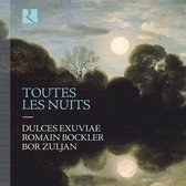 Dulces Exuviae, Romain Bockler, Bor Zuljan - Toutes Les Nuits (CD)