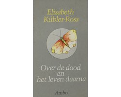 Over de dood en het leven daarna