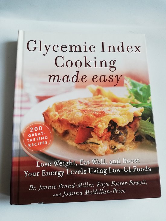 Glycemic index Cooking made easy, Dr. Jennie Brand Miller