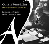 Ensemble Le Déluge, Laurent Wagschal, Pauline Bartissol - Saint-Saëns: Duos Pour Piano et Cordes (3 CD)