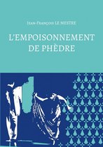 L'empoisonnement de Phèdre