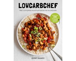 Lowcarbchef - Het complete koolhydraatarme kookboek