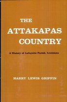 Parish Histories - The Attakapas Country