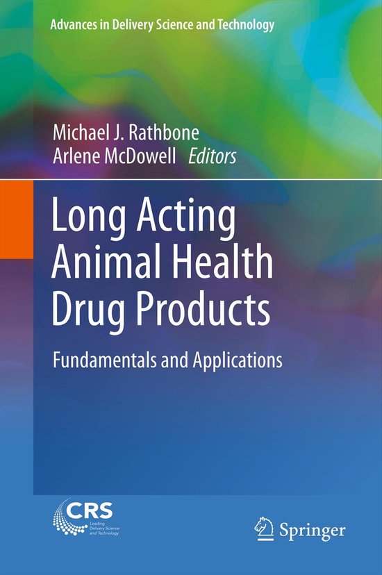 Advances in Delivery Science and Technology- Long Acting Ani ... - cover