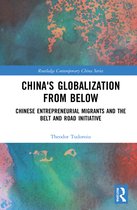 Routledge Contemporary China Series- China's Globalization from Below