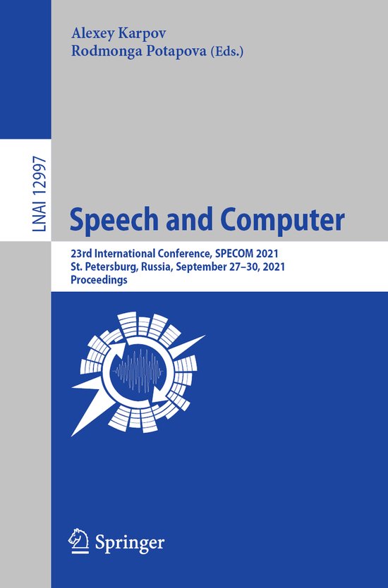 Lecture Notes in Computer Science12997- Speech and Computer - cover