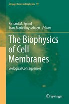 Springer Series in Biophysics-The Biophysics of Cell Membranes