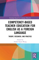 Routledge Research in Language Education- Competency-Based Teacher Education for English as a Foreign Language
