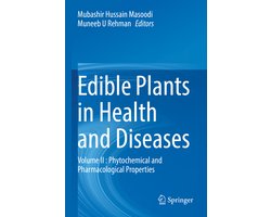 Edible Plants in Health and Diseases
