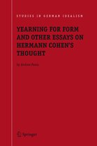 Yearning For Form And Other Essays On He
