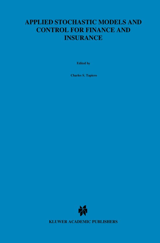 Applied Stochastic Models and Control for Finance and Insura ... - cover