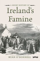 Short History Of Irelands Famine
