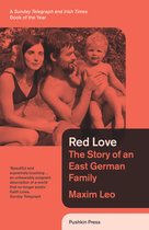 Red Love Story Of An East German Family