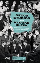 Decca Studios & Klooks Kleek