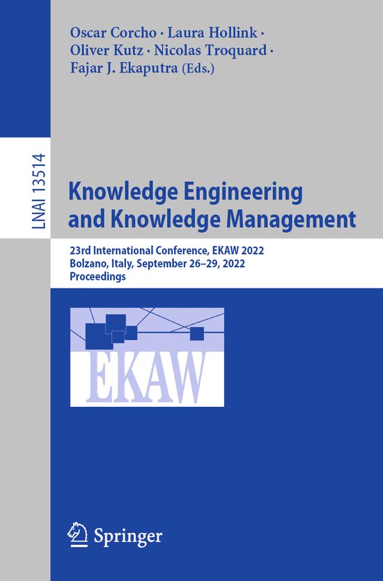 Lecture Notes in Computer Science13514- Knowledge Engineerin ... - cover